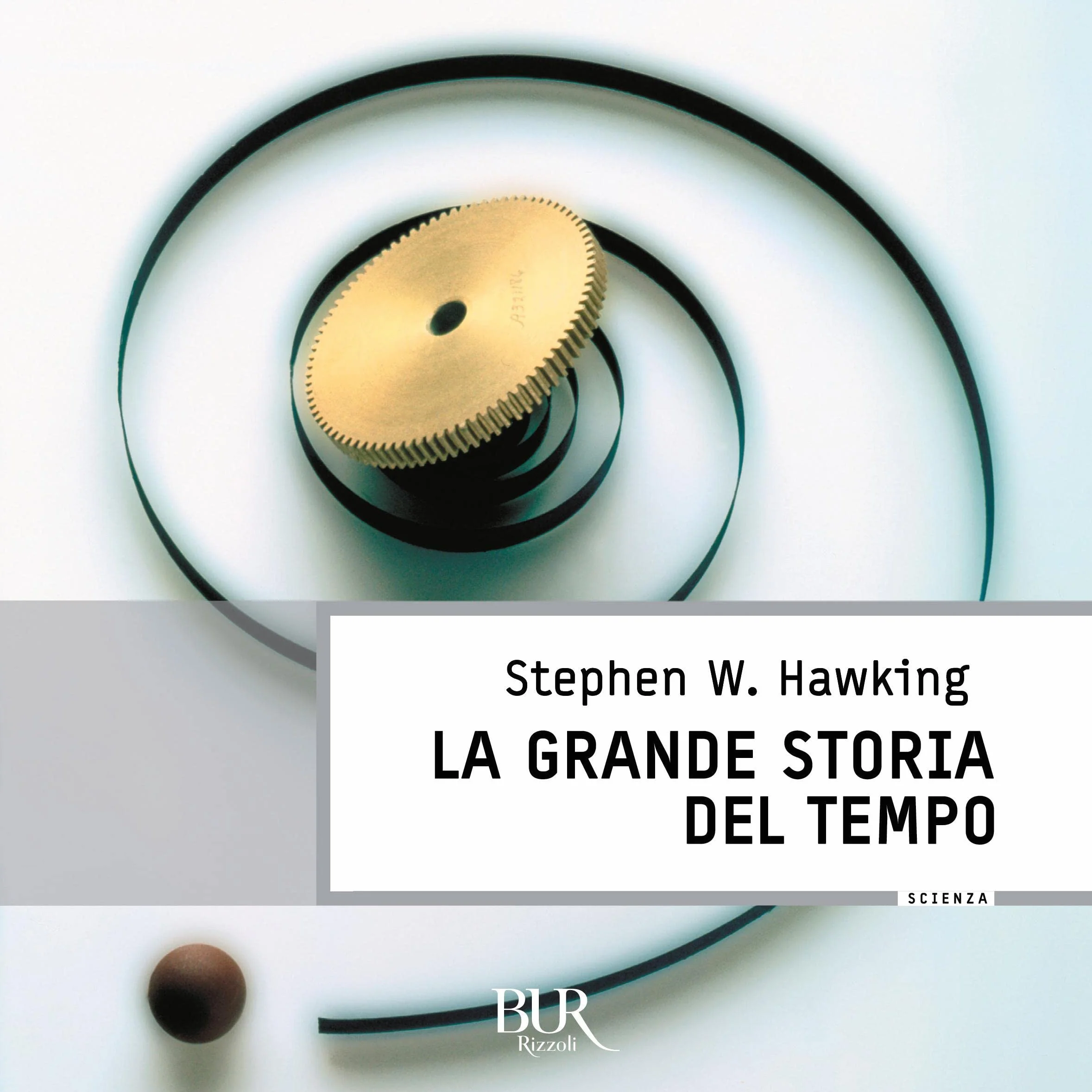 La grande storia del tempo: Guida ai misteri del cosmo