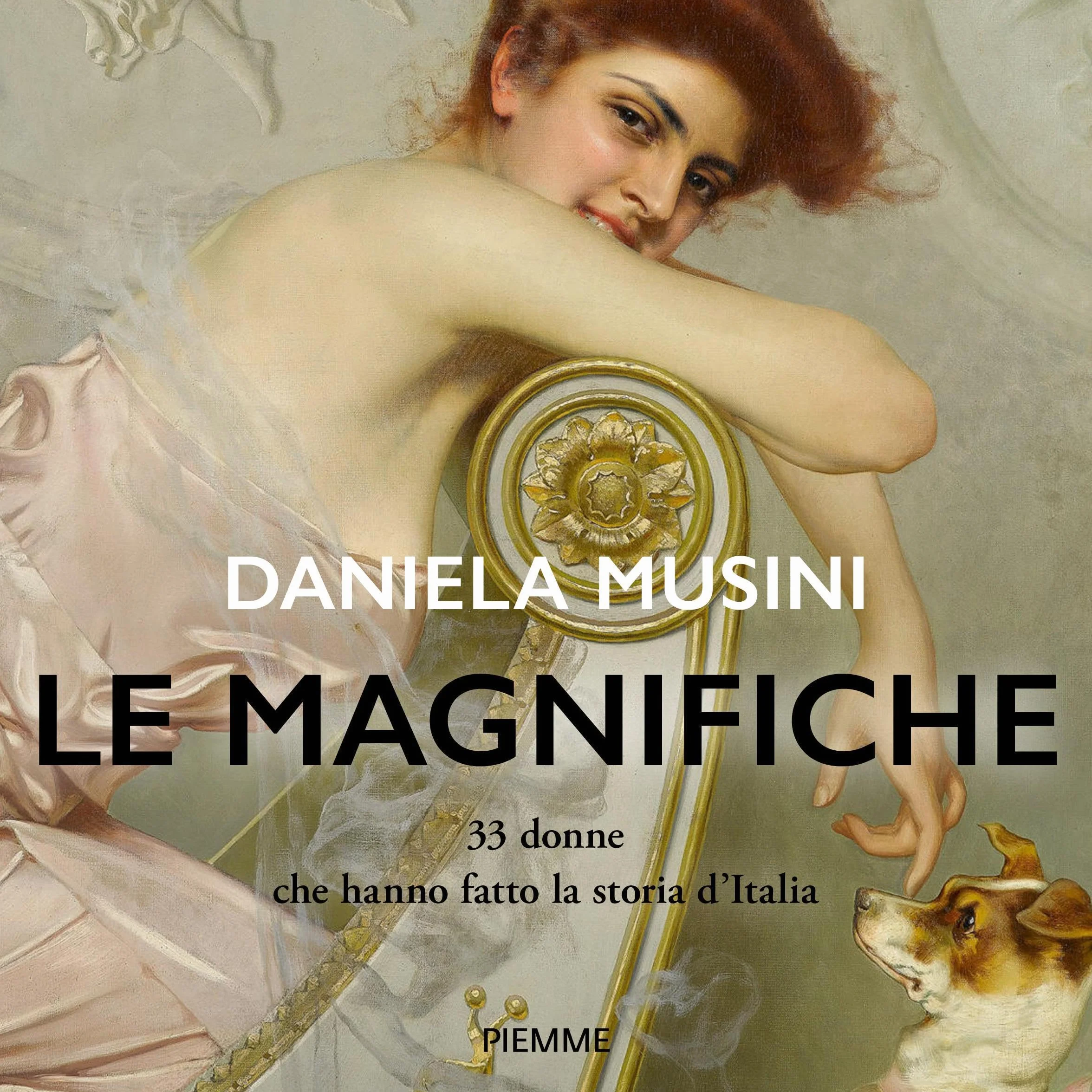 33 vite di donne che hanno fatto la storia d'Italia