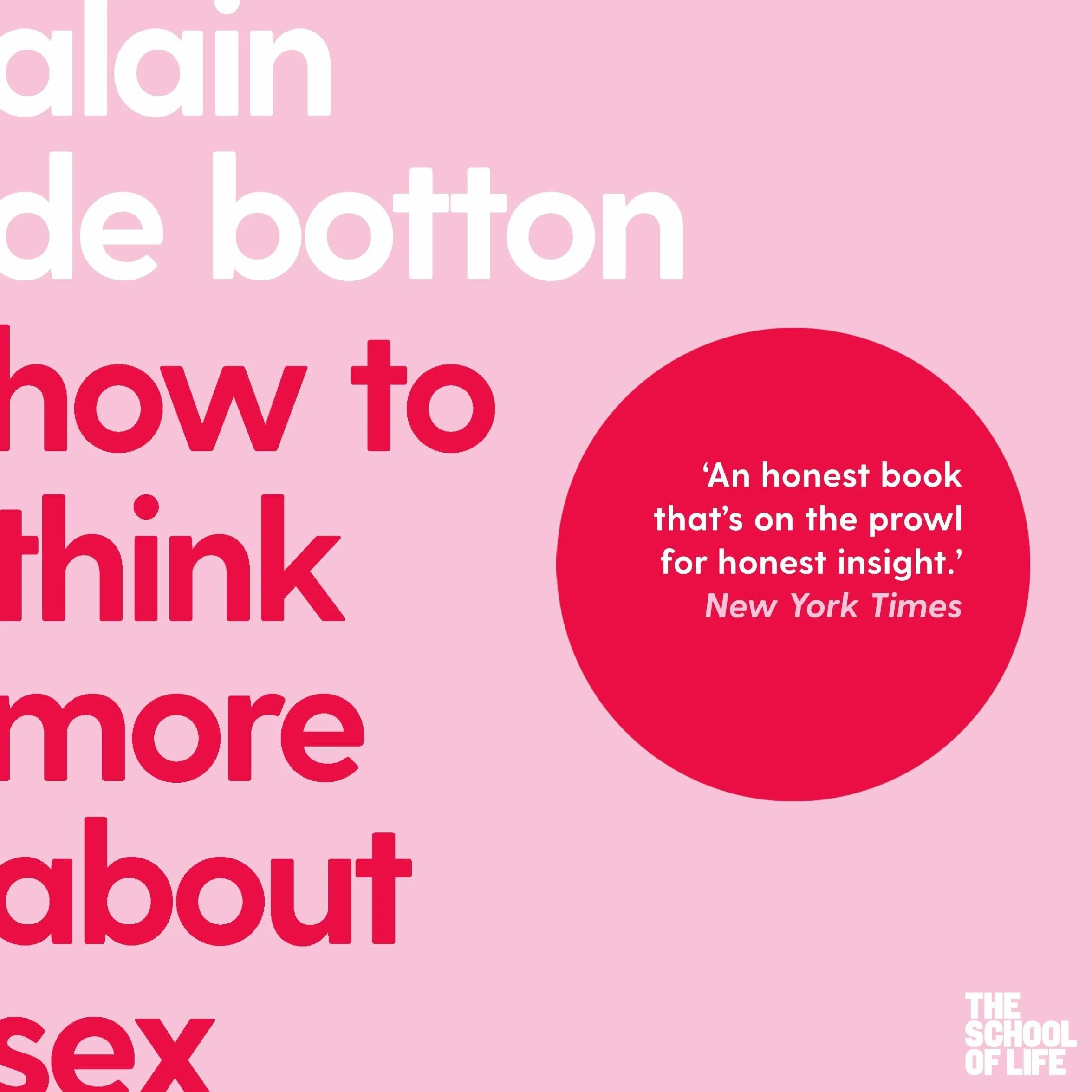 How To Think More About Sex