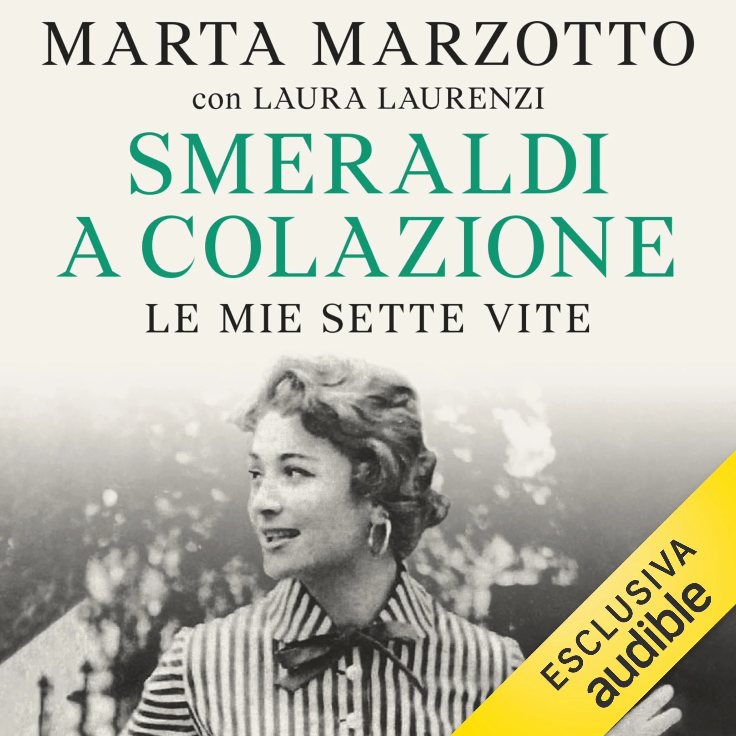 Smeraldi a colazione: Le mie sette vite