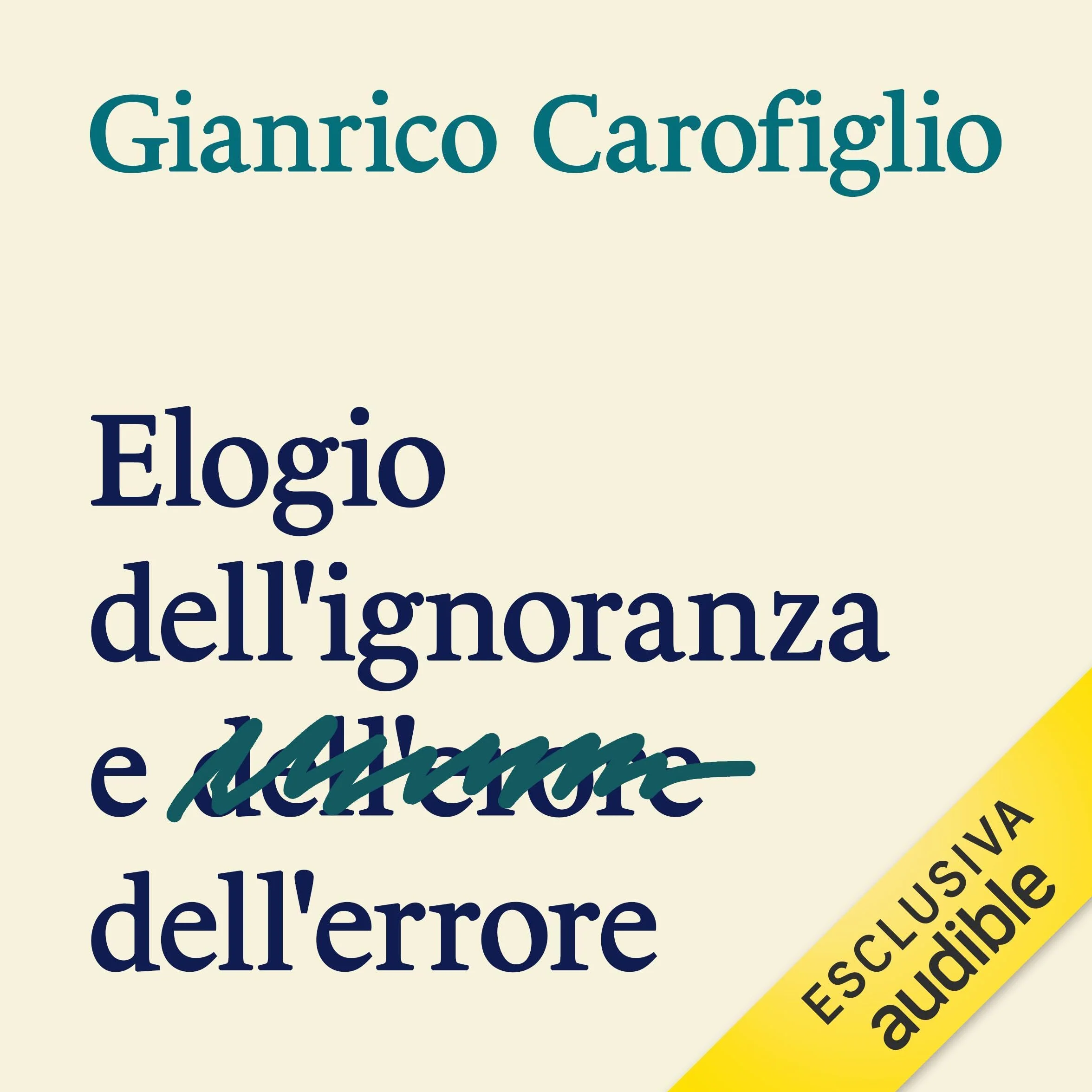 Elogio dell'ignoranza e dell'errore