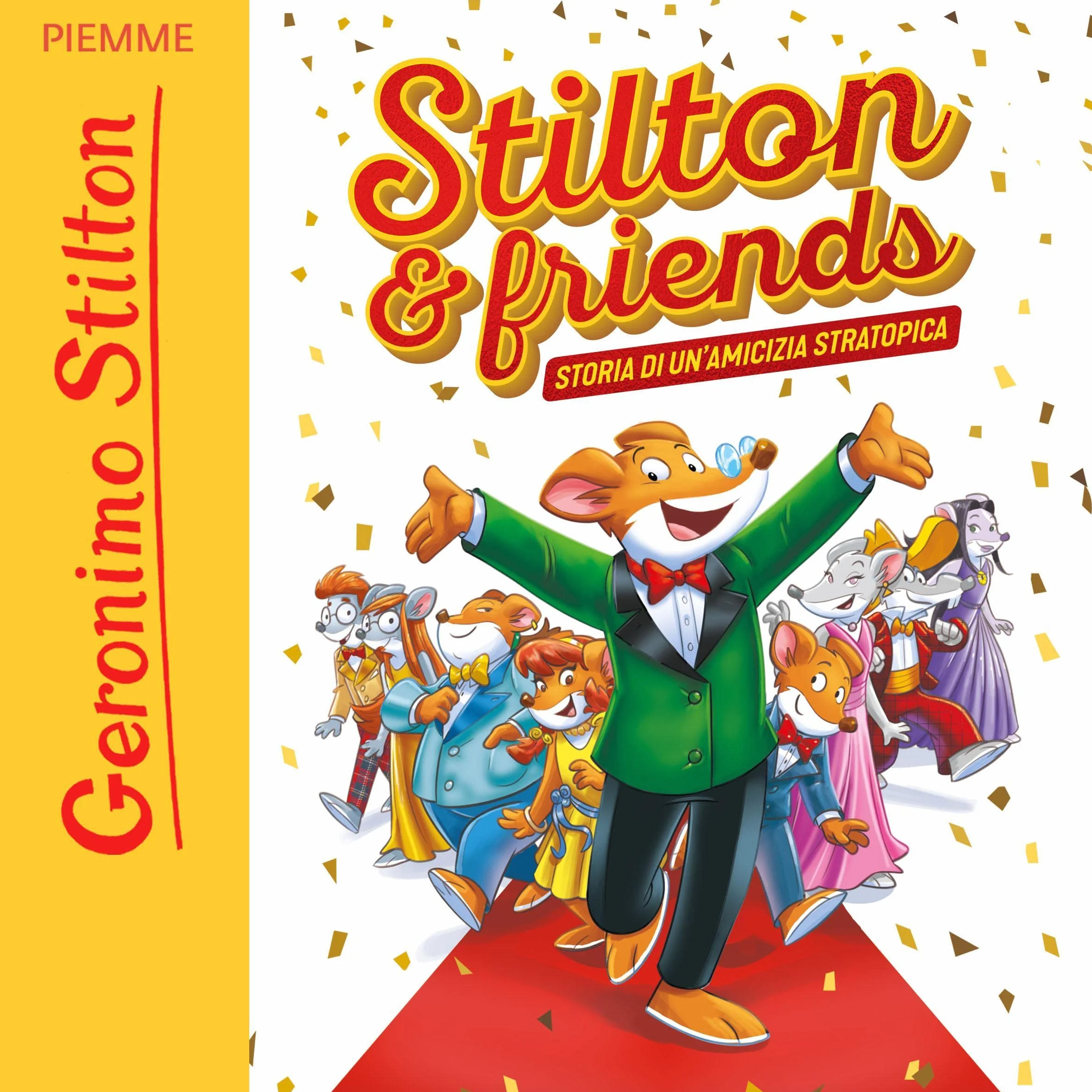 Stilton & friends: Storia di un'amicizia stratotopica