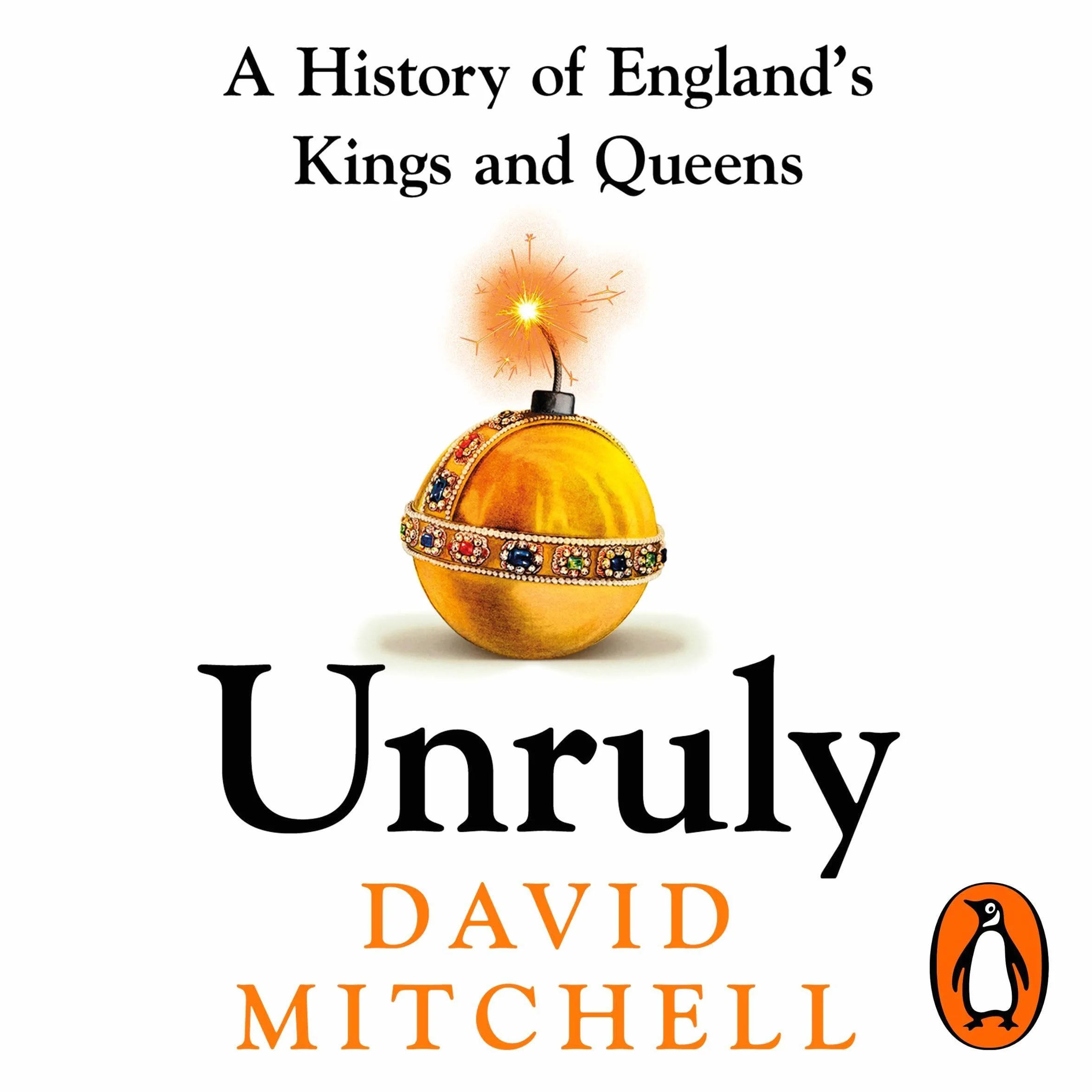 Unruly: Horrible Histories for Grownups The Times