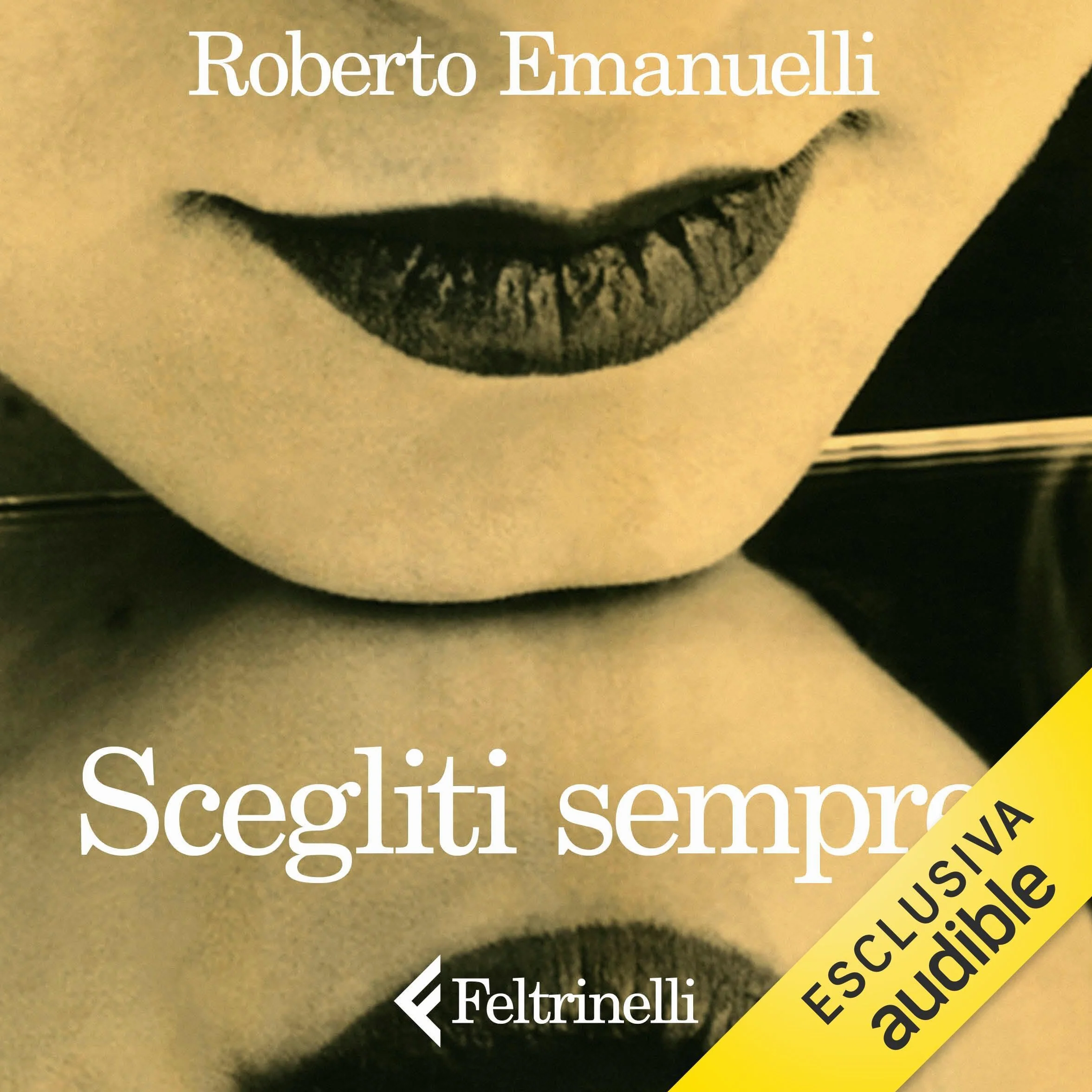 Scegliti sempre