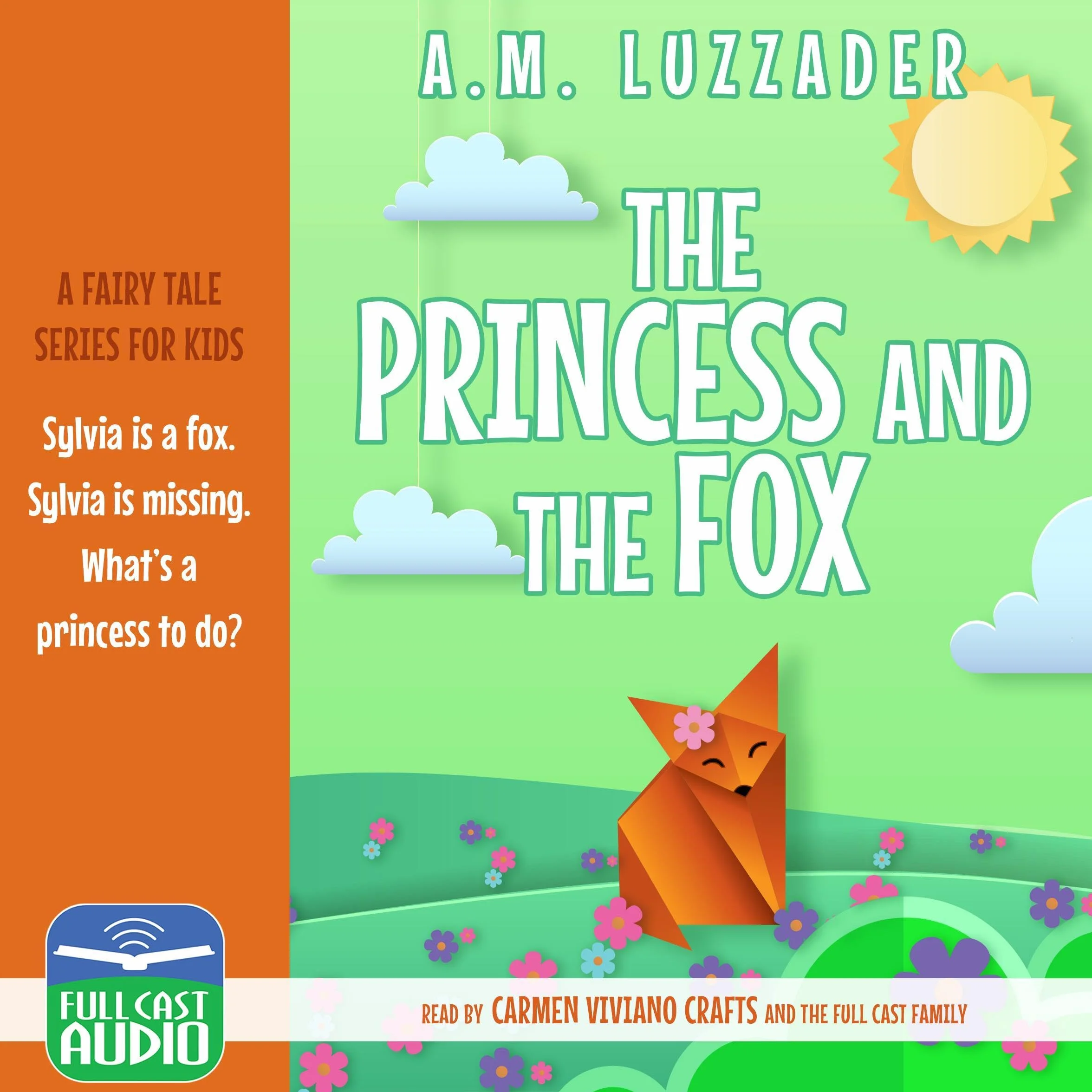 The Princess and the Fox