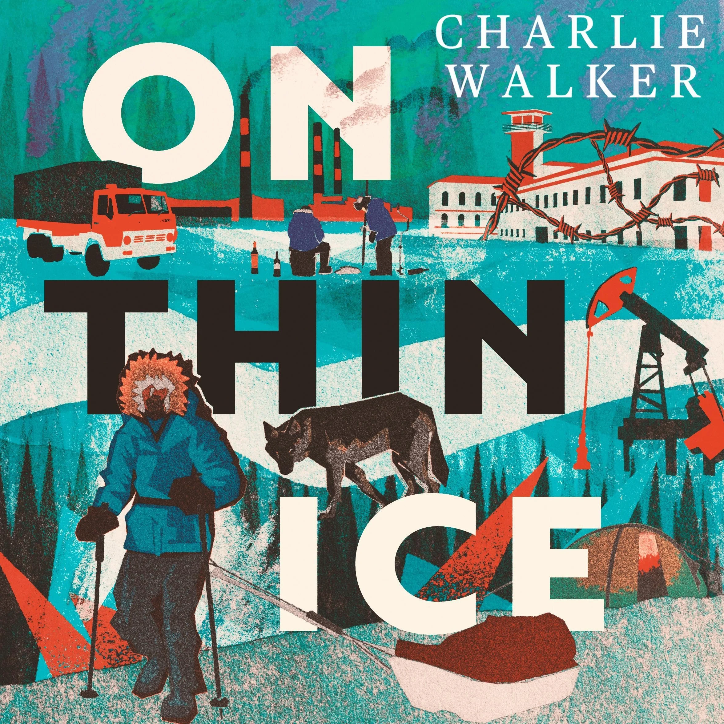 On Thin Ice: An Explorer's Memoir of Siberia, Surveillance and Survival