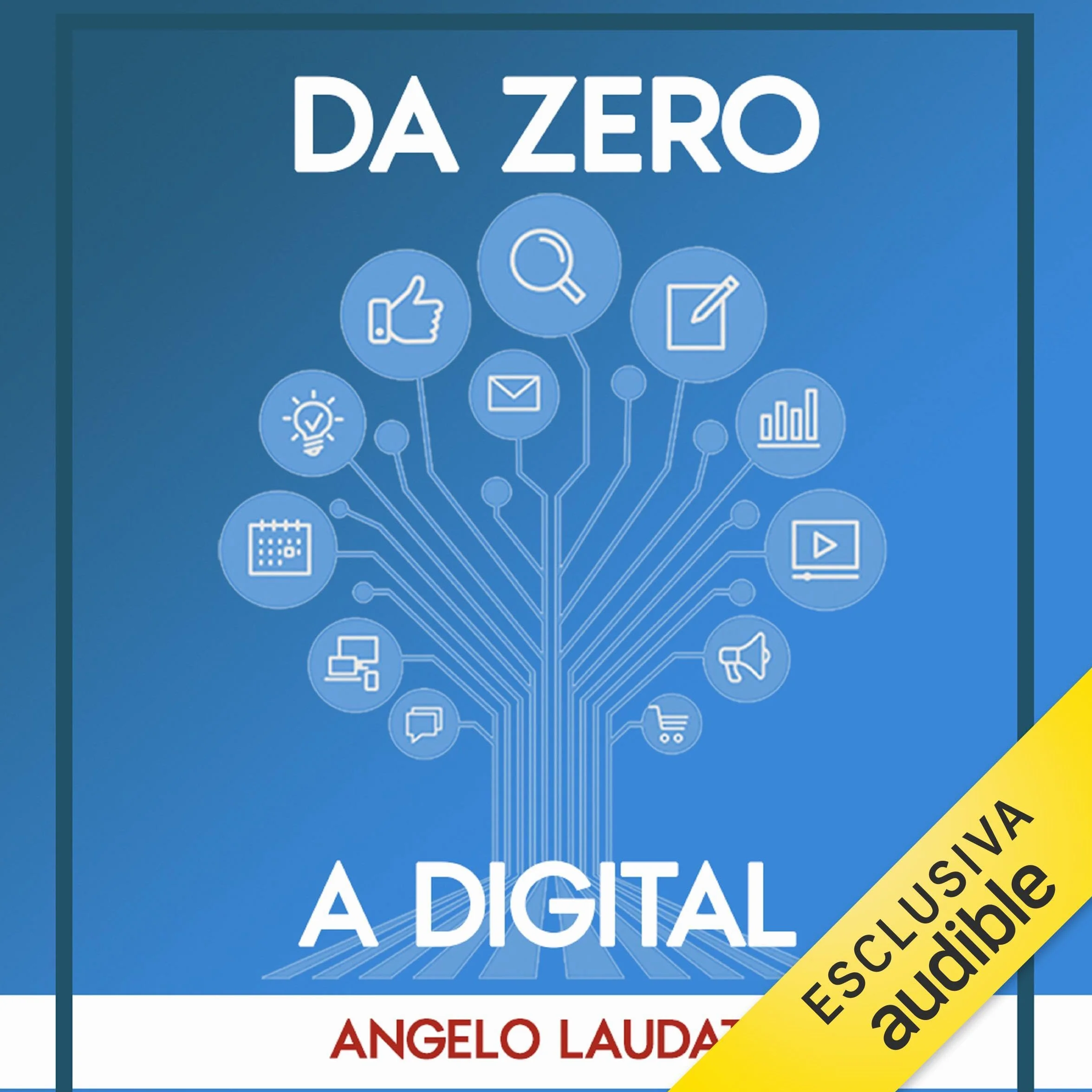 Guida Digital Marketing: Da Zero a Digital per Principianti