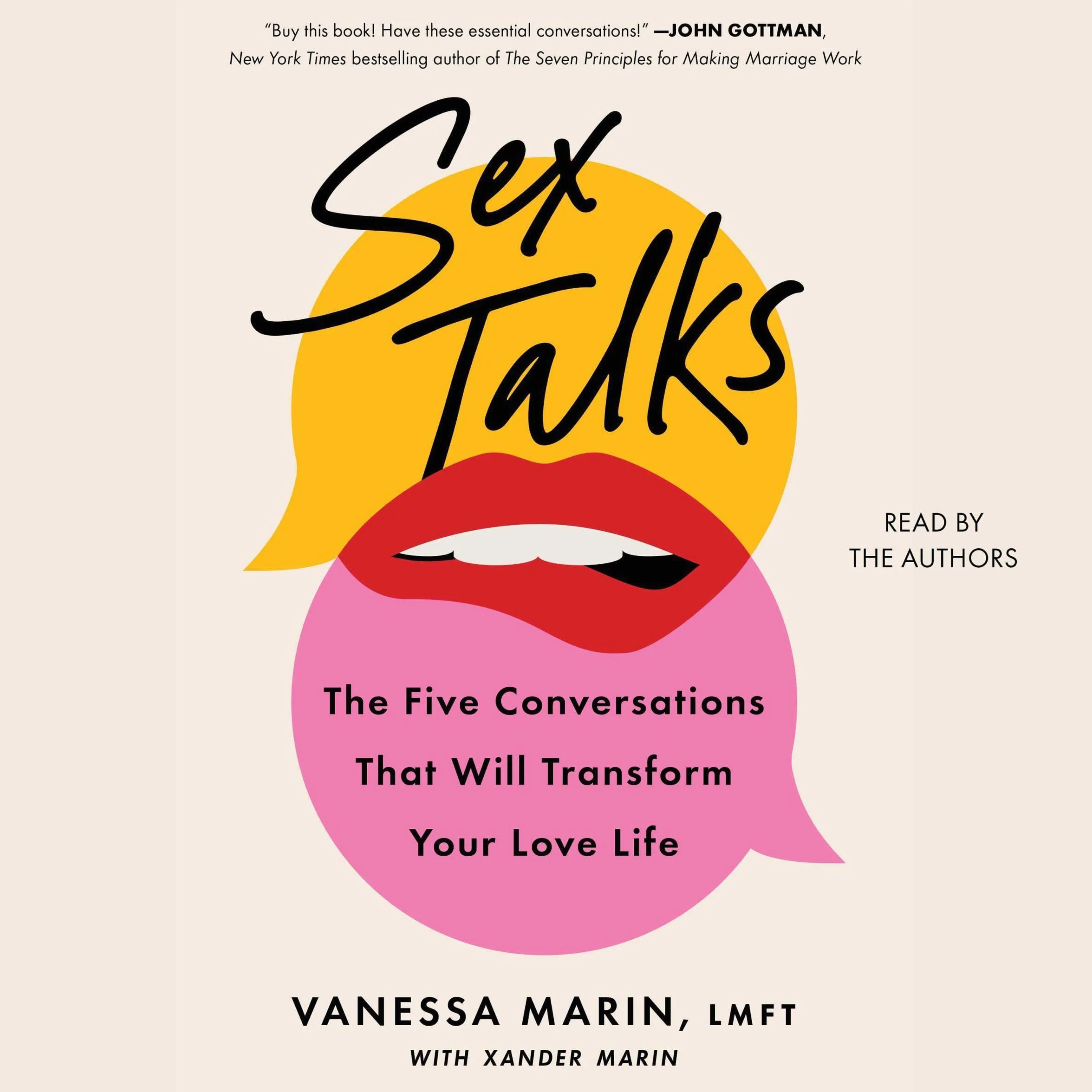 Sex Talks: The 5 Conversations That Will Transform Your Love Life