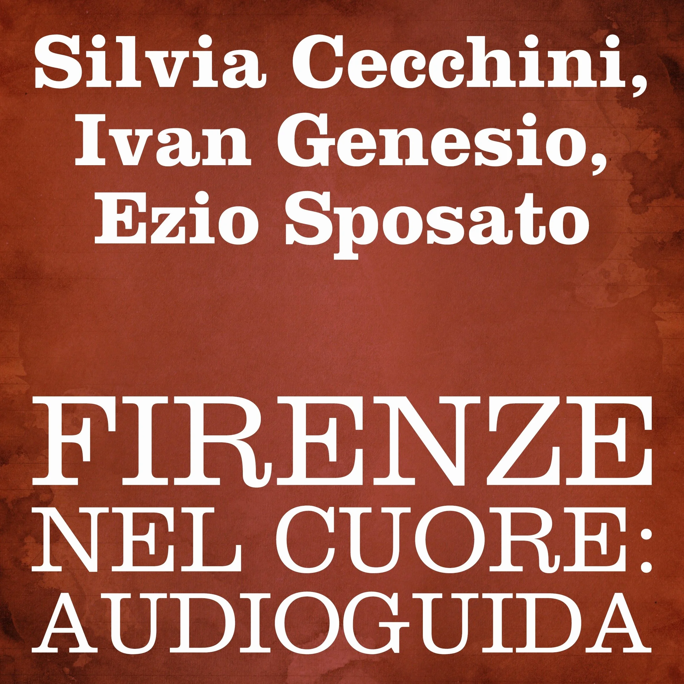 Audioguida Firenze nel cuore