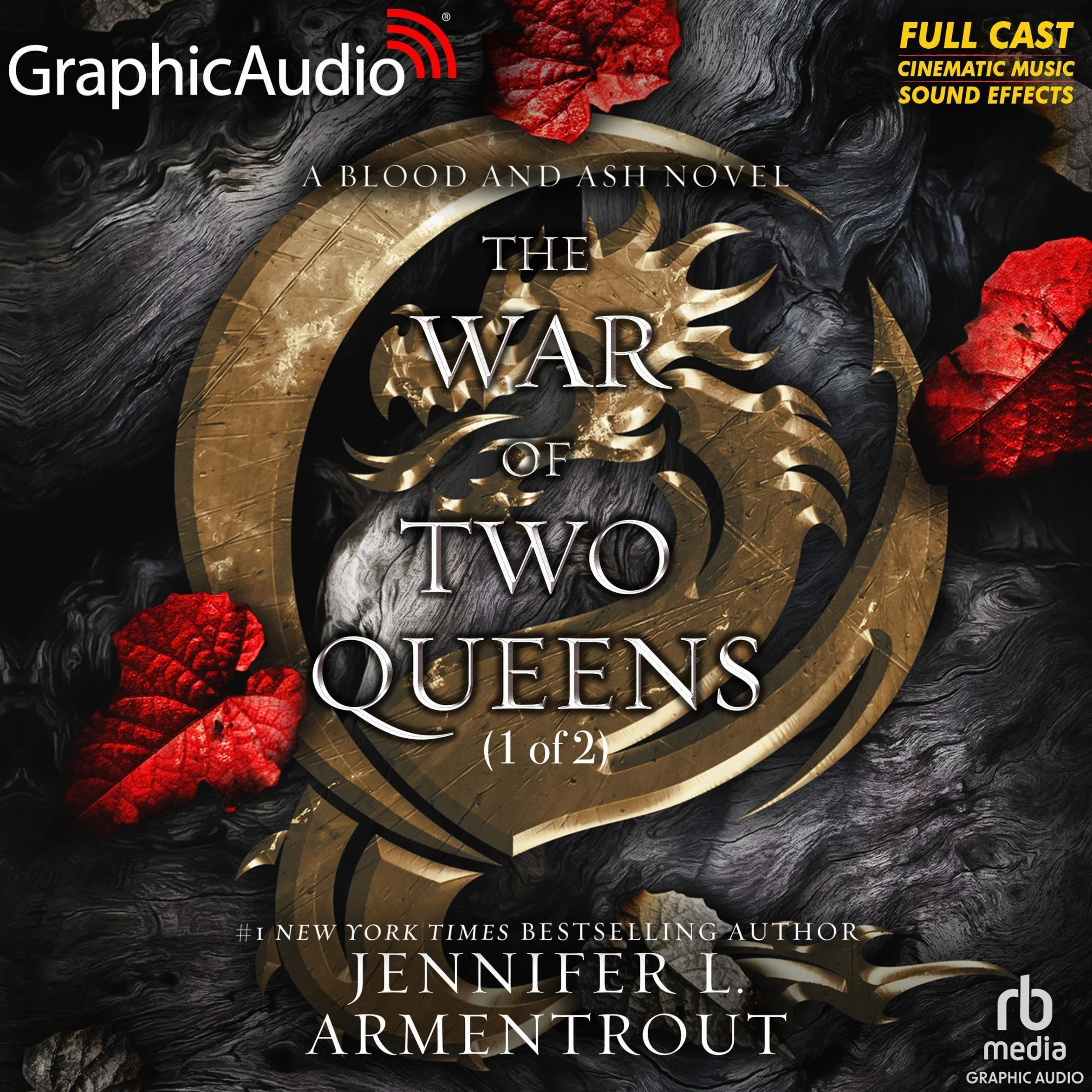 The War of Two Queens: Blood and Ash, Book 4 (Dramatized Adaptation)