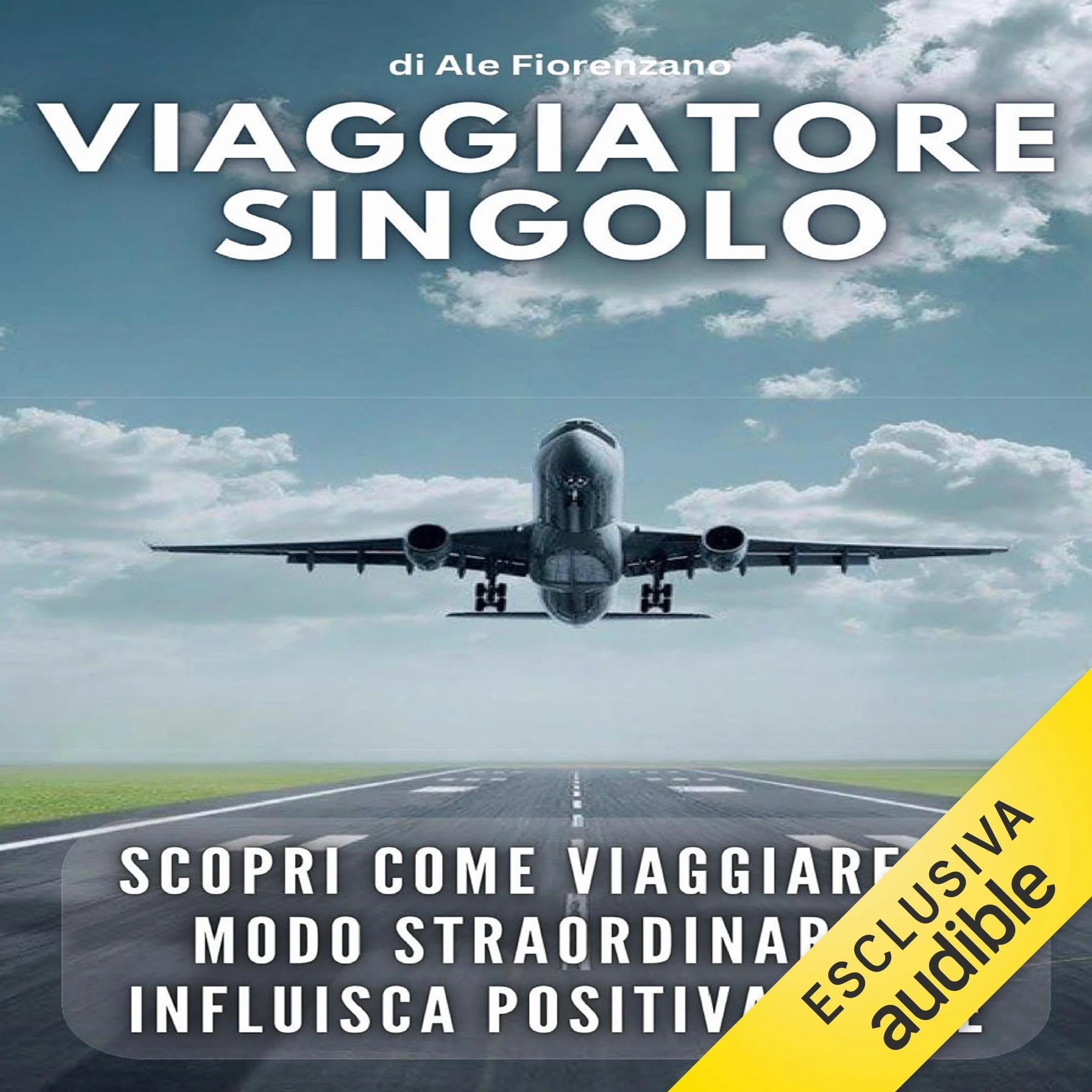Viaggiatore Singolo: Scopri come viaggiare in modo straordinario