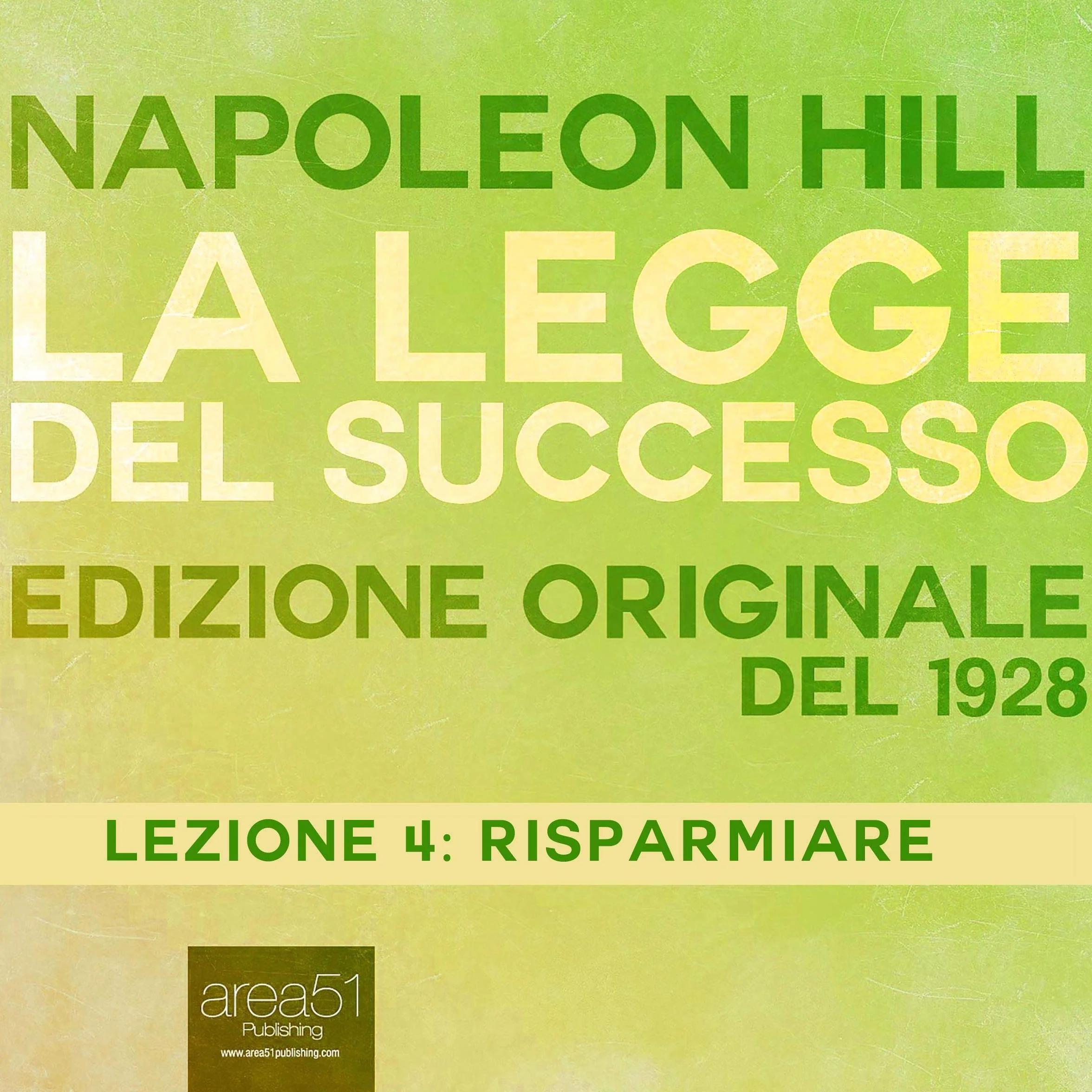 Risparmiare: La Legge del Successo 4