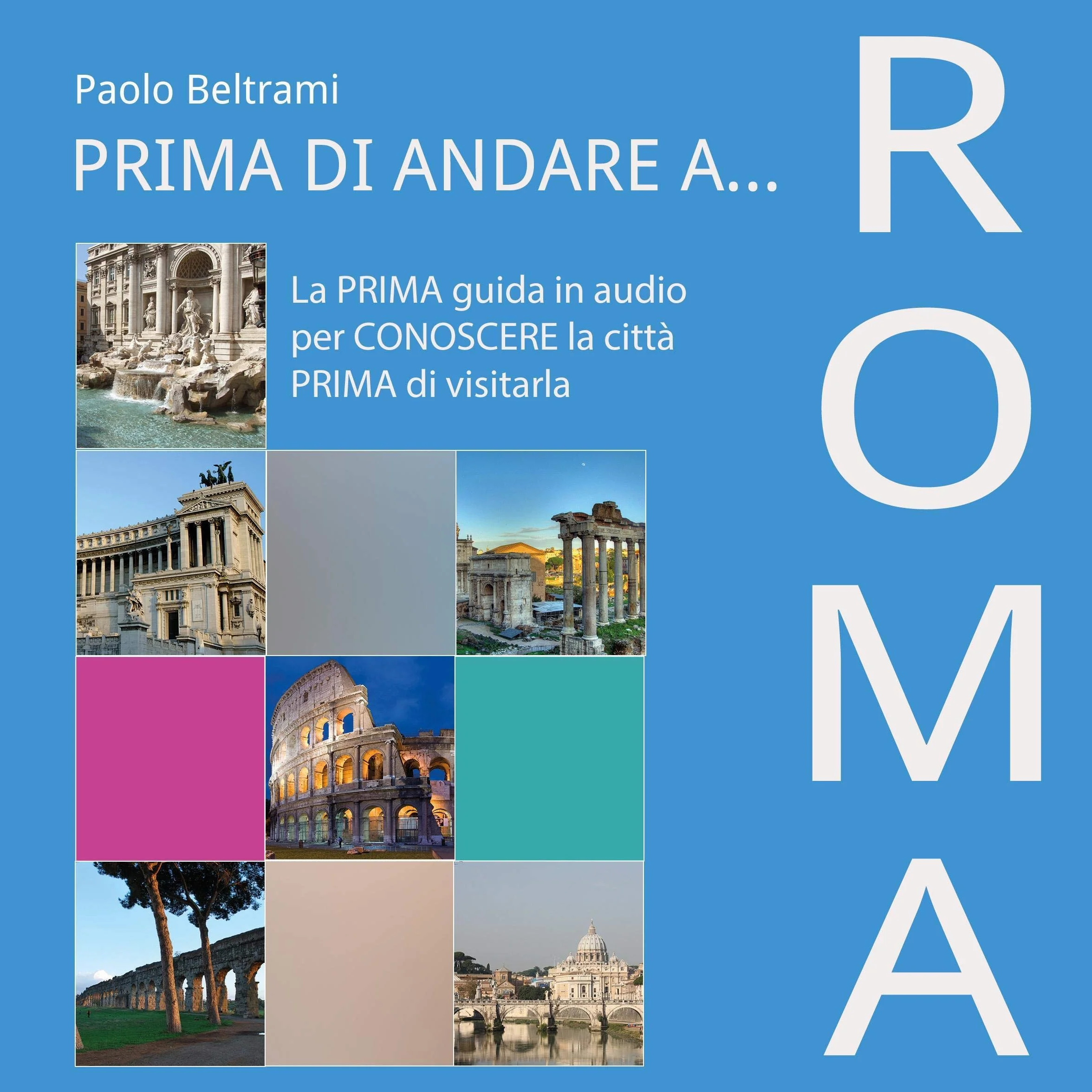 Prima di andare a Roma