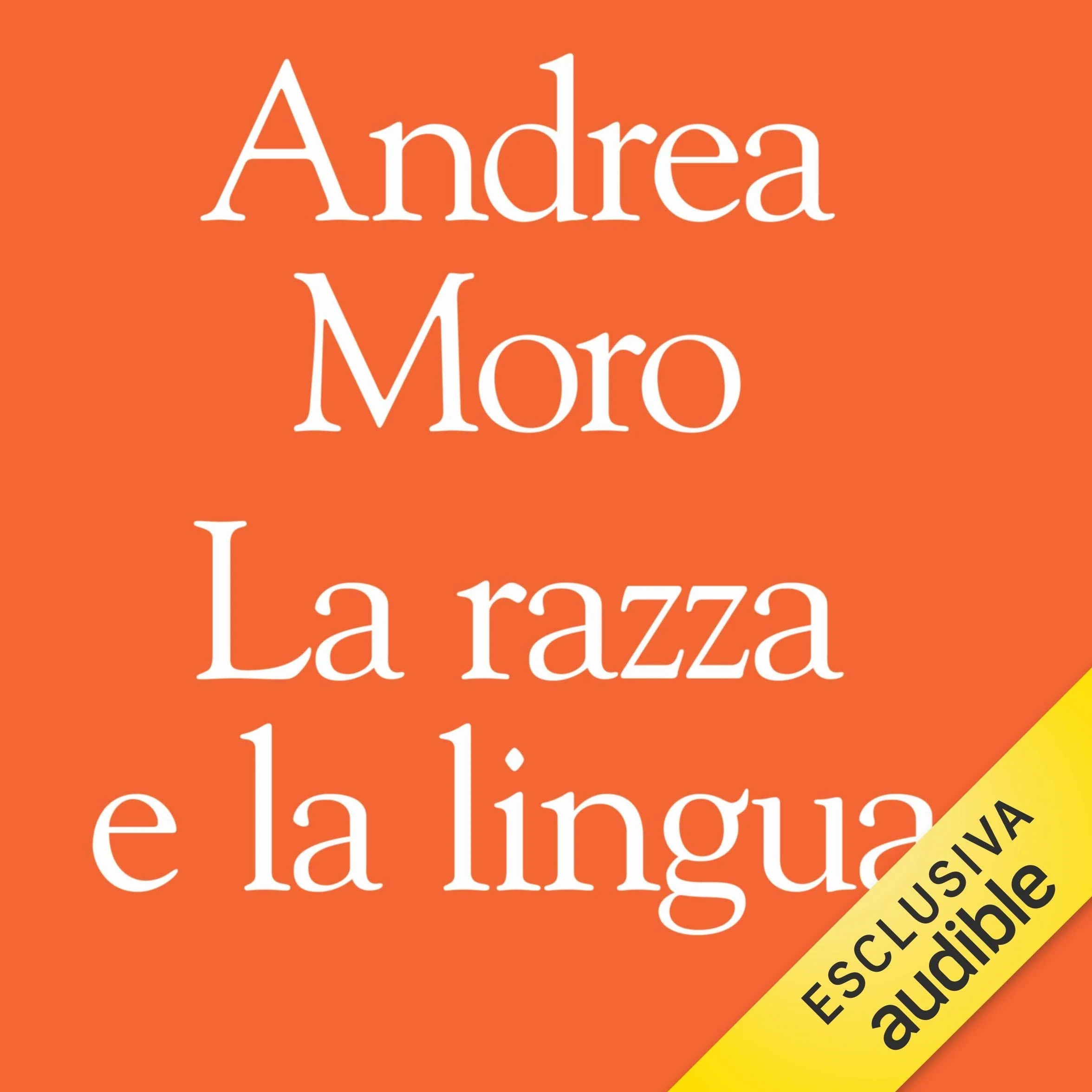 La razza e la lingua: Sei lezioni sul razzismo