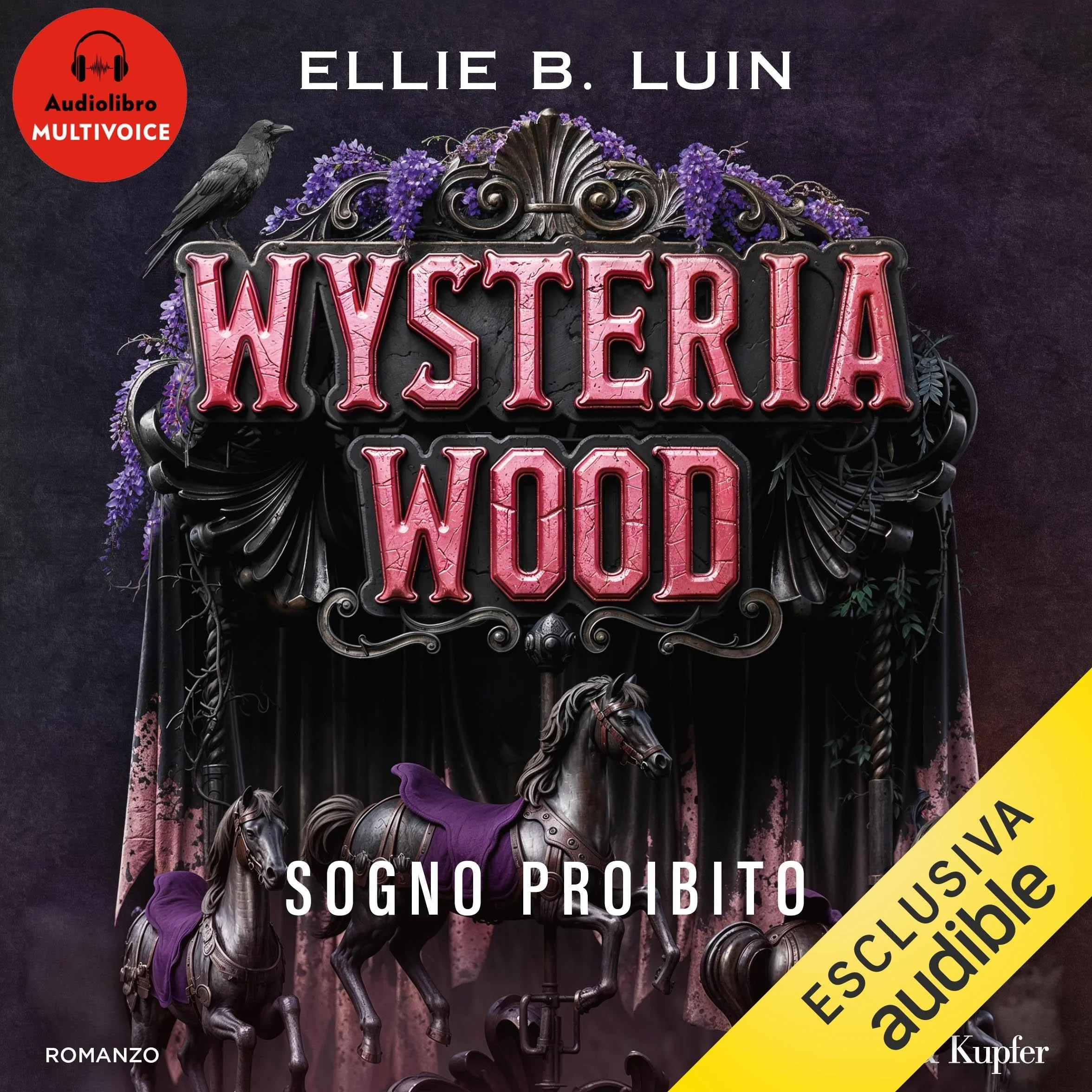 Sogno proibito: Wysteria wood, Vol. 1