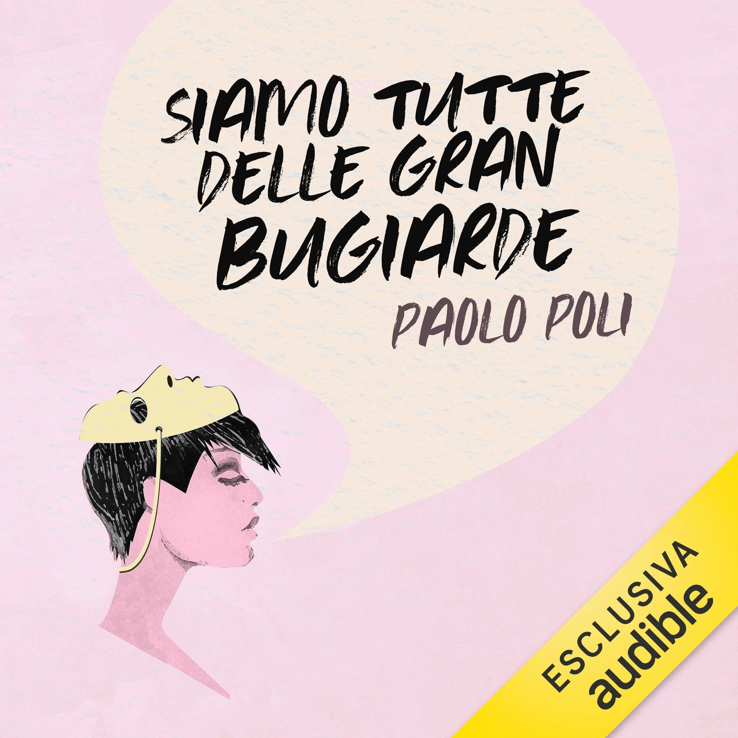 Siamo tutte delle gran bugiarde