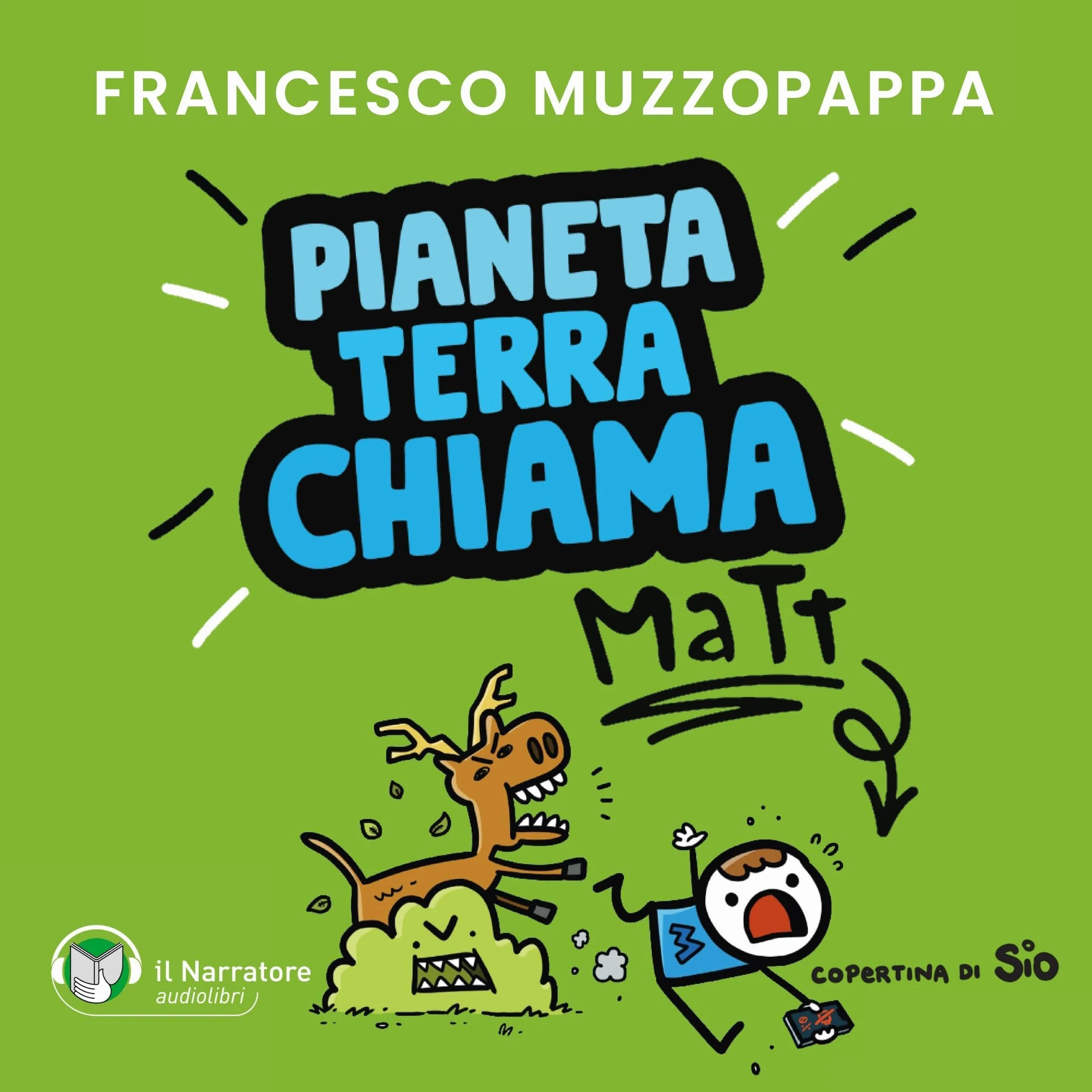 Pianeta terra chiama Matt: I libri di Matt, Vol. 3