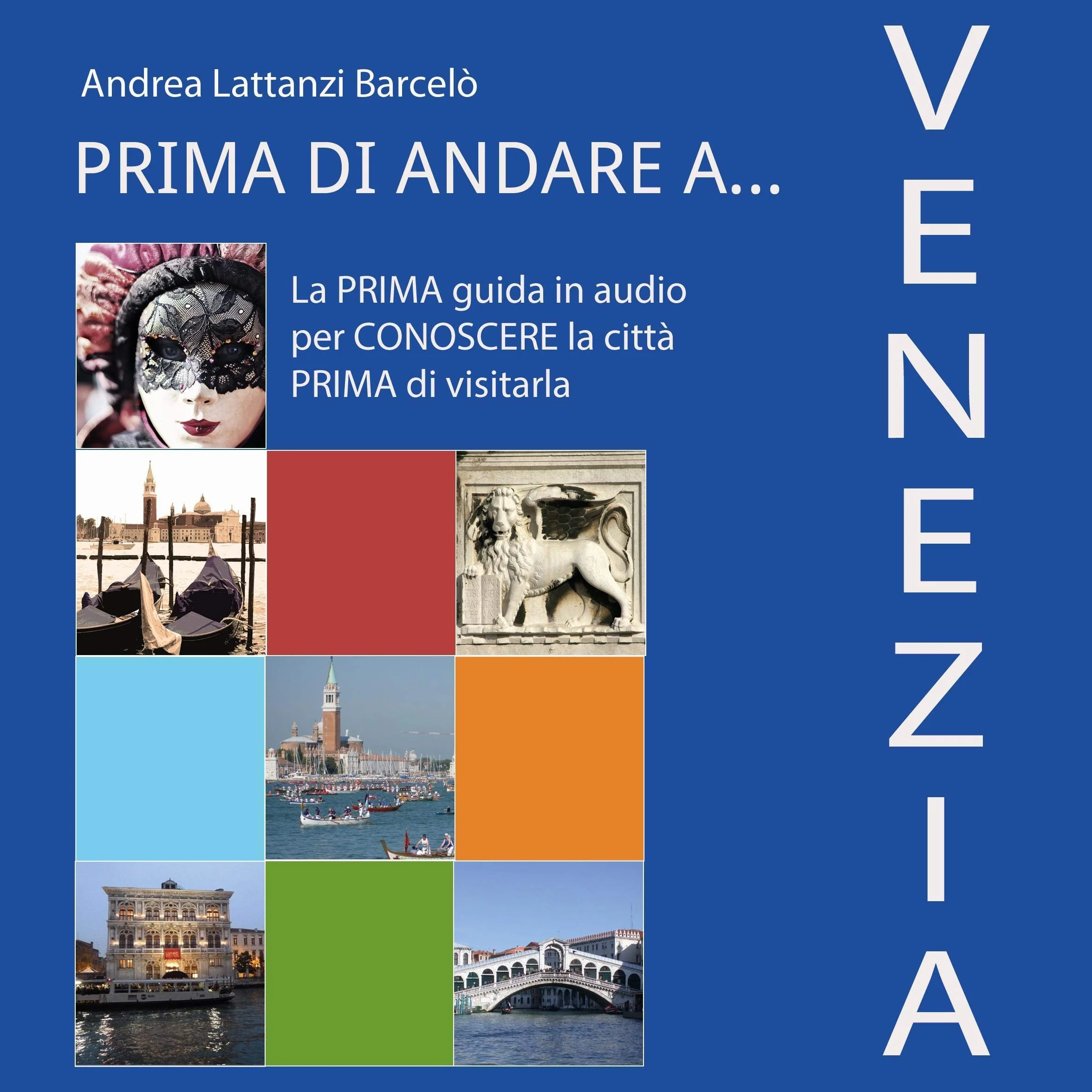 Prima di andare a Venezia