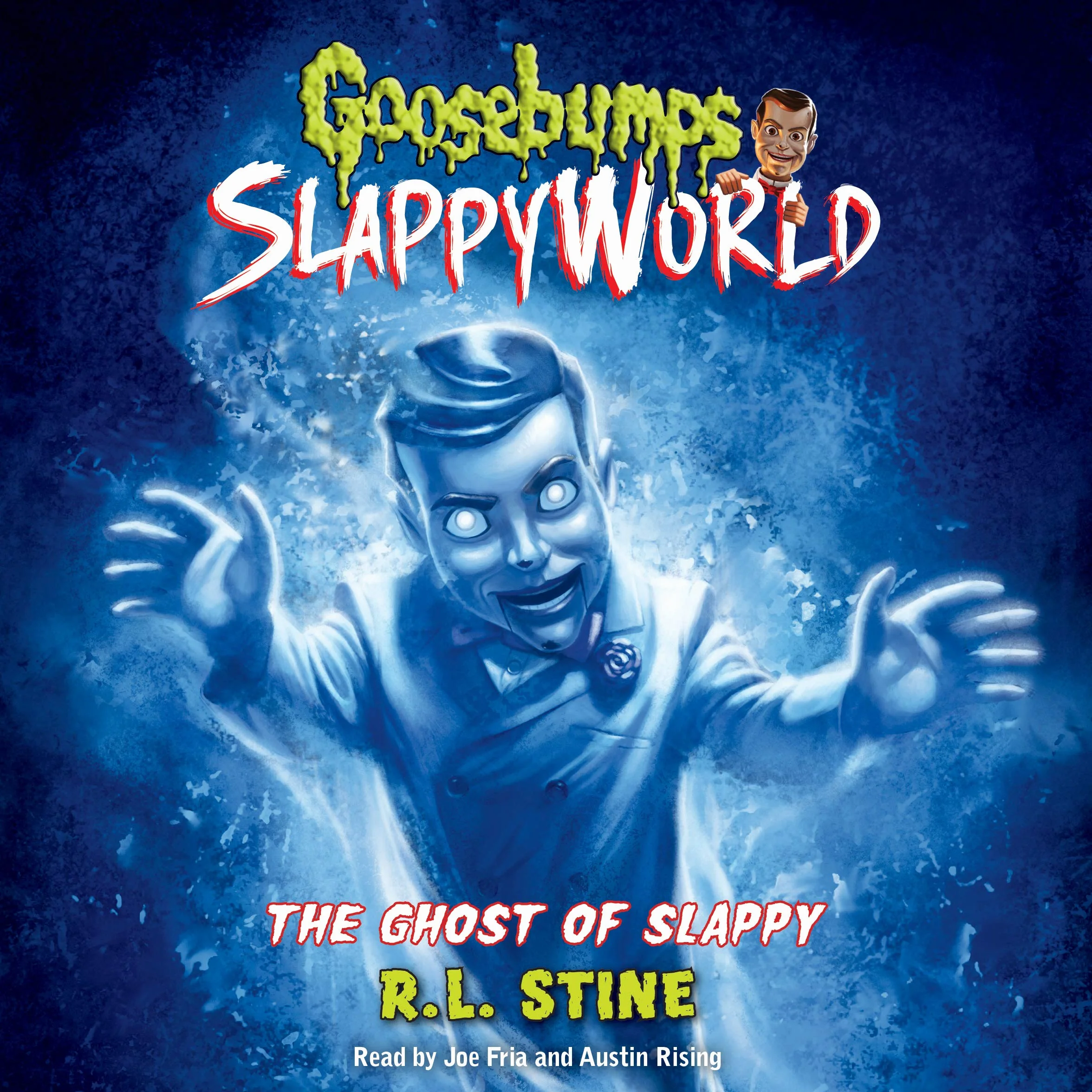 Goosebumps Slappyworld The Ghost of Slappy Book 6