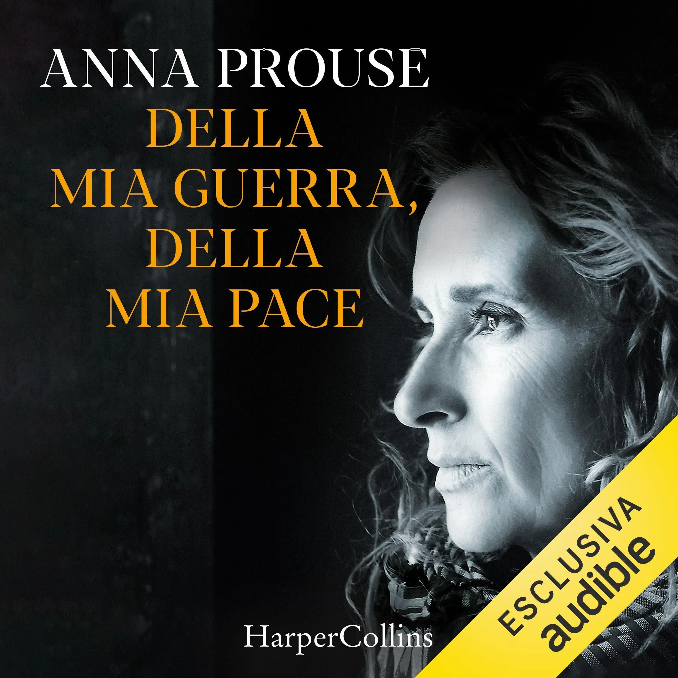 Della mia guerra, della mia pace