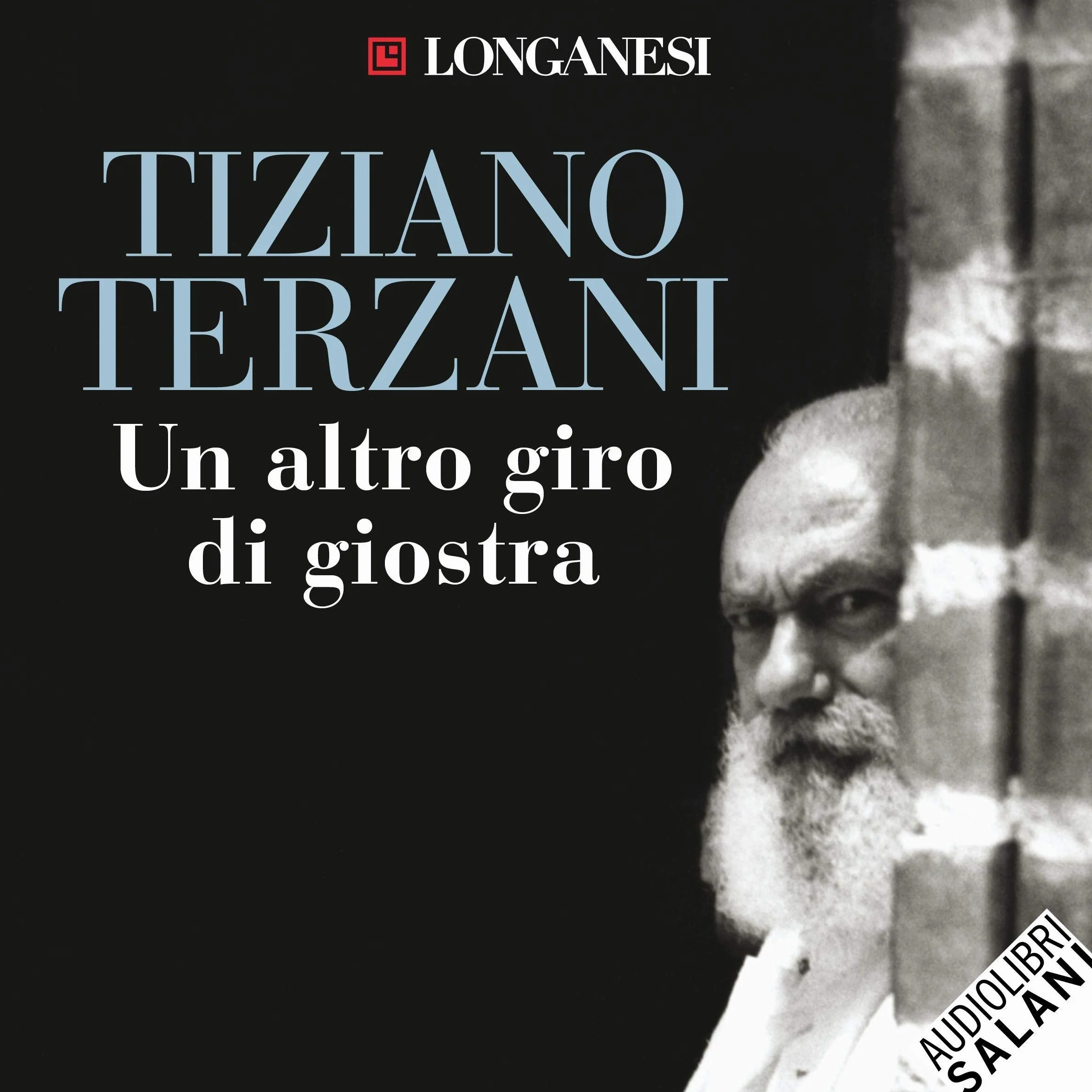 Un altro giro di giostra: Viaggio nel male e nel bene del nostro tempo