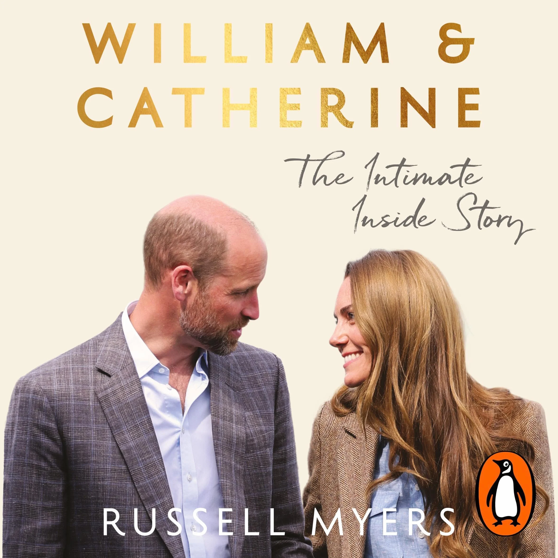 William & Catherine: The Intimate Inside Story