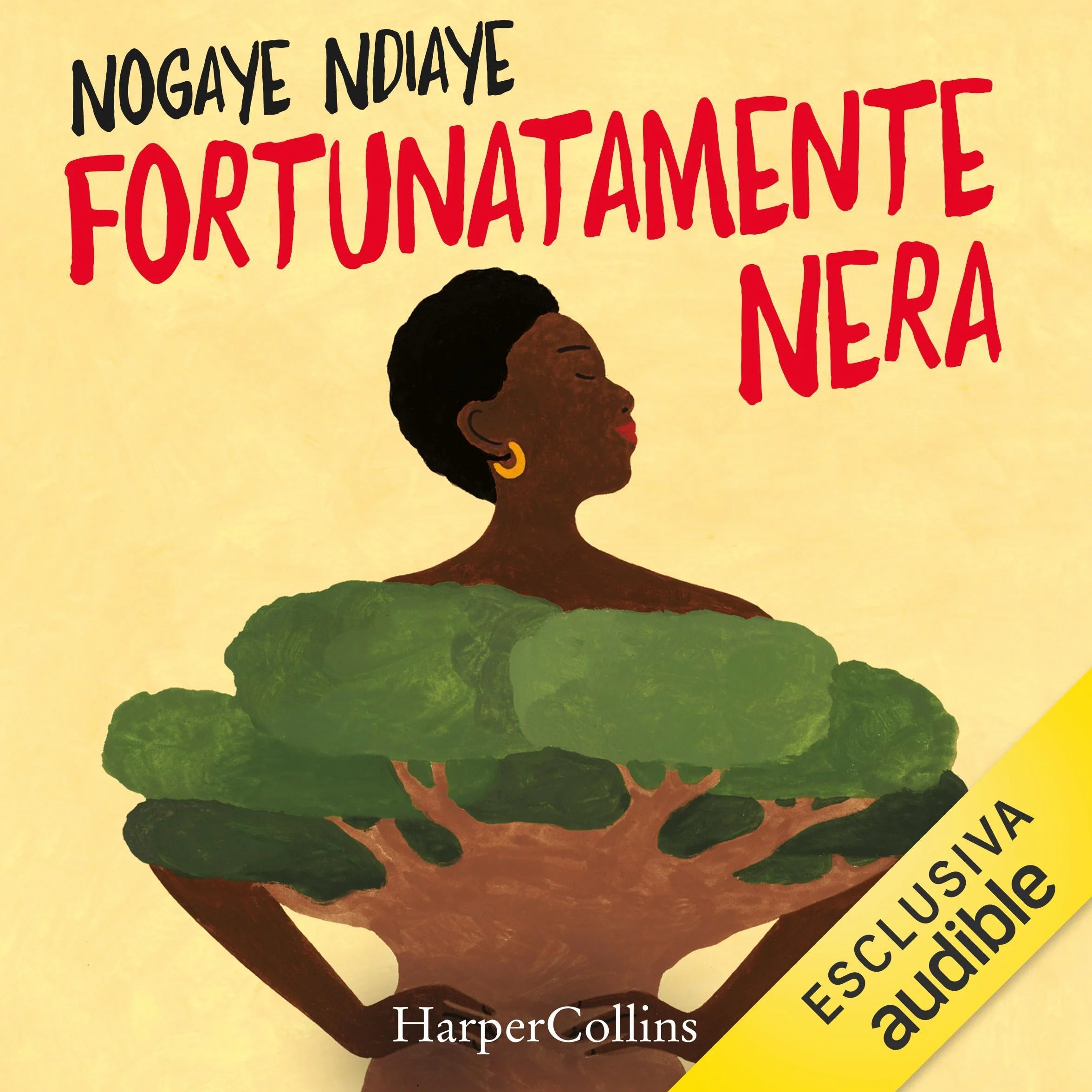 Fortunatamente nera: Il risveglio di una mente colonizzata