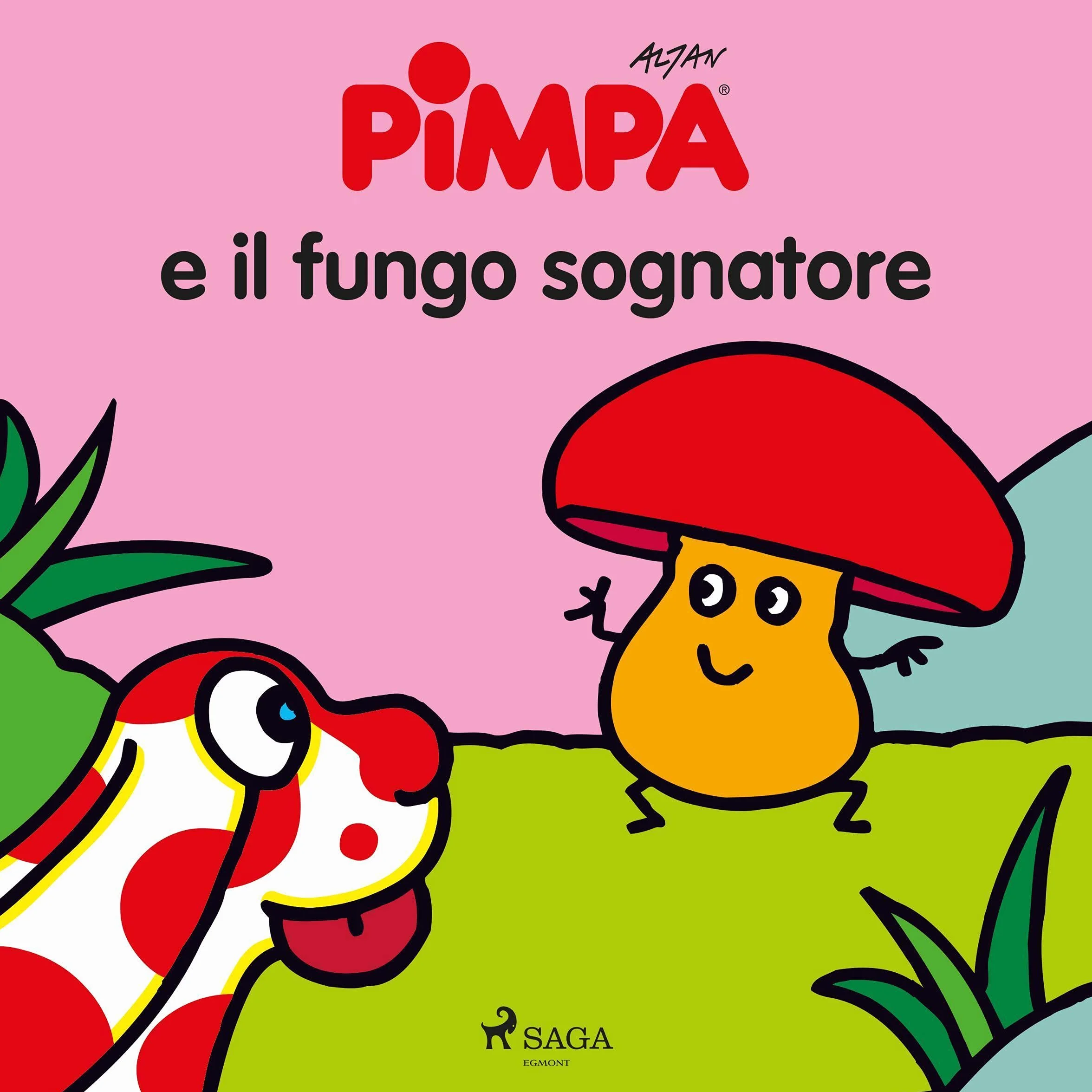 Pimpa e il fungo sognatore